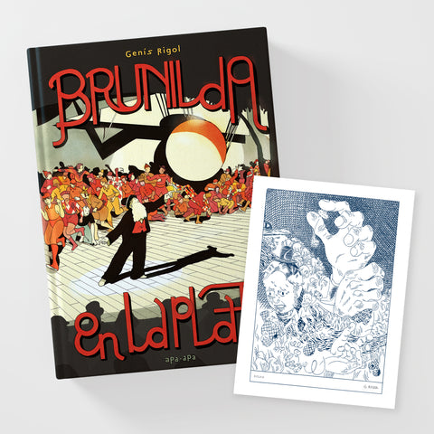 Brunilda en la Plata + Serigrafía firmada