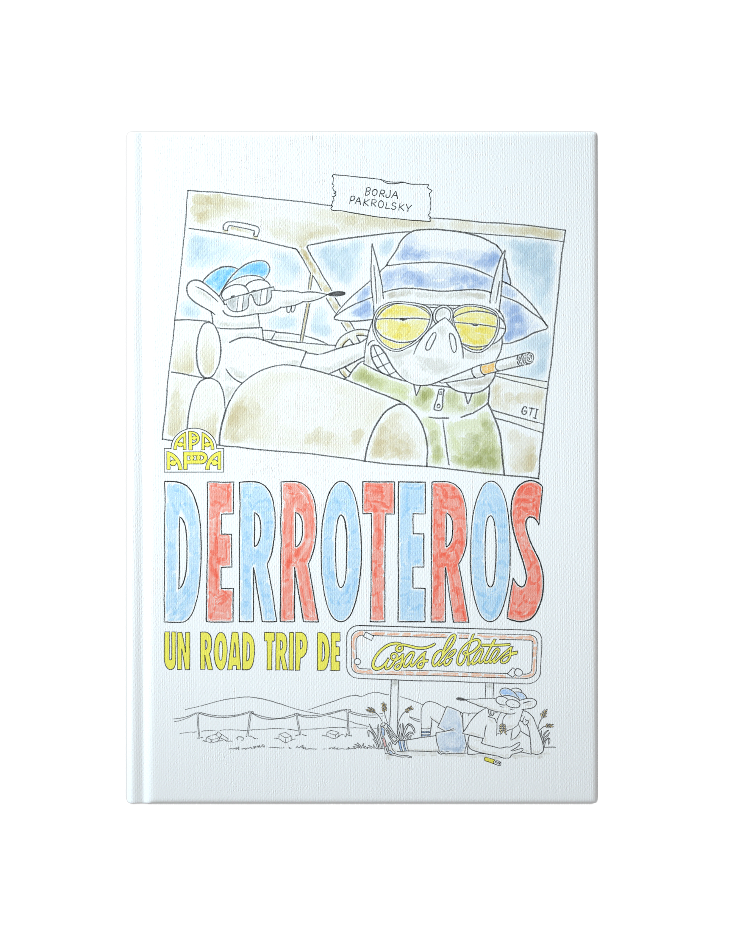 Derroteros. Un road trip de Cosas de Ratas