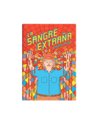 La sangre extraña