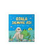 Ojalá siempre así. Nueva edición ampliada