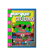 PARQUE CIUDAD