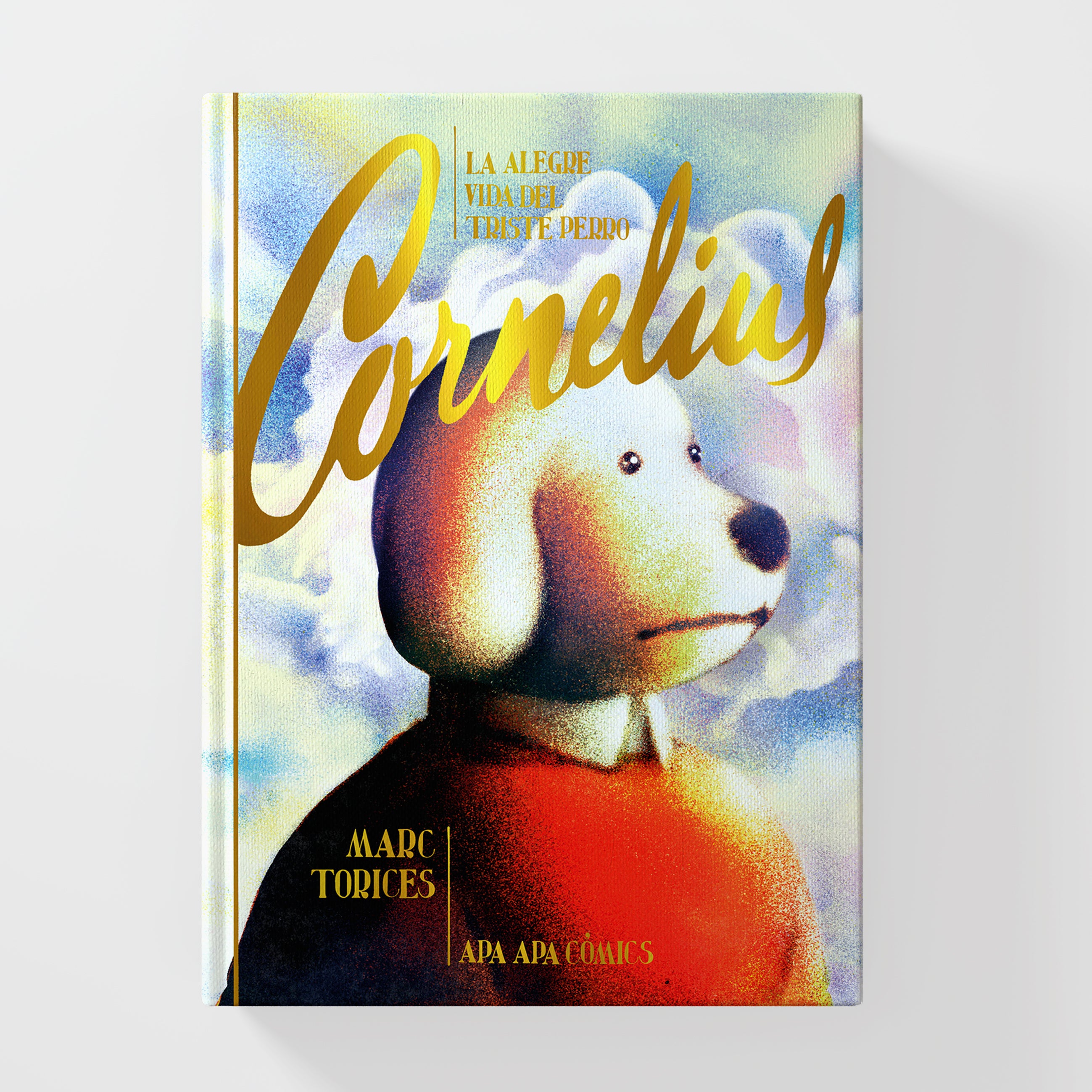 La alegre vida del triste perro Cornelius + PARCHE EXCLUSIVO DE REGALO